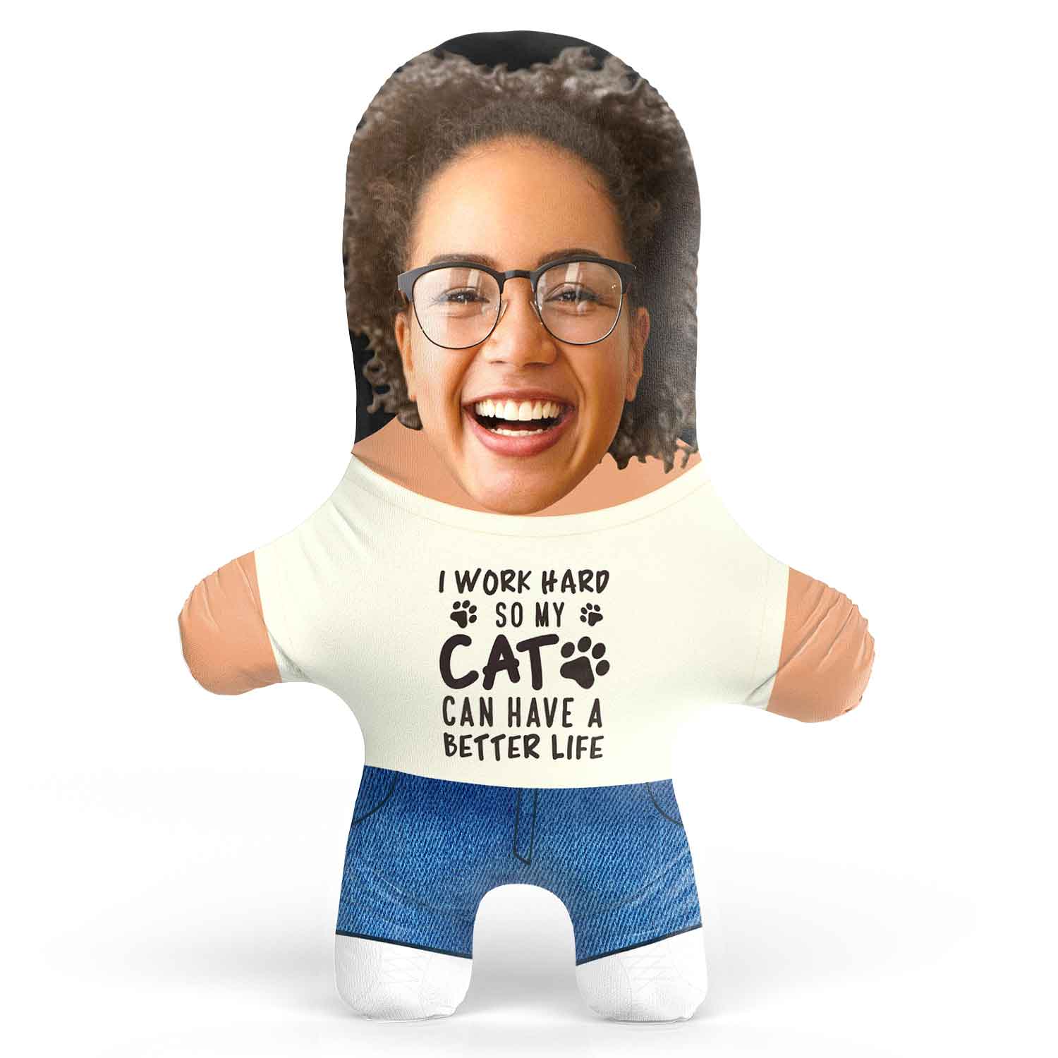 I Work So Hard Cat Teddy Bear