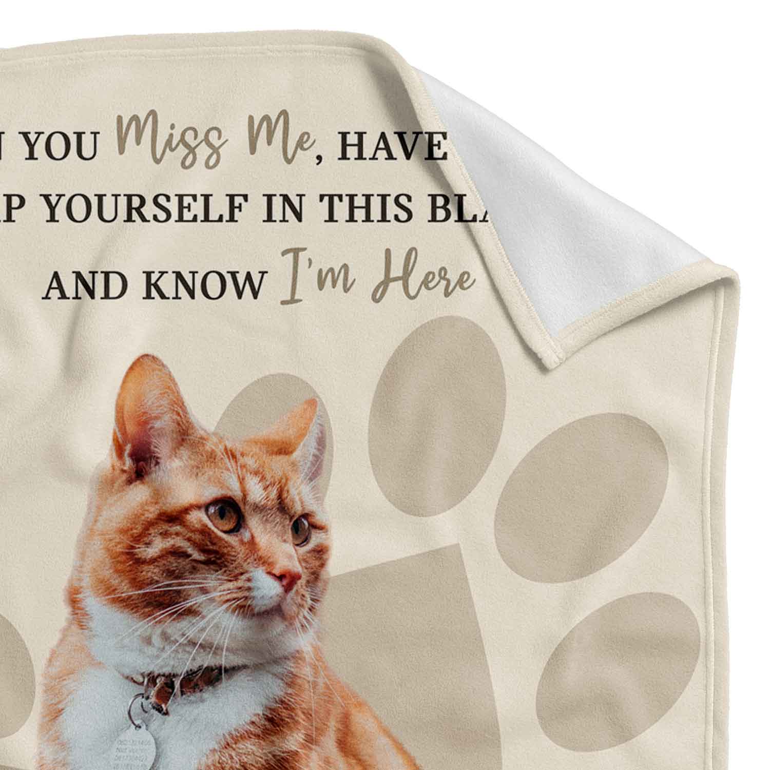 When You Miss Me Know I'm Here (Cat Name) Memorial Blanket